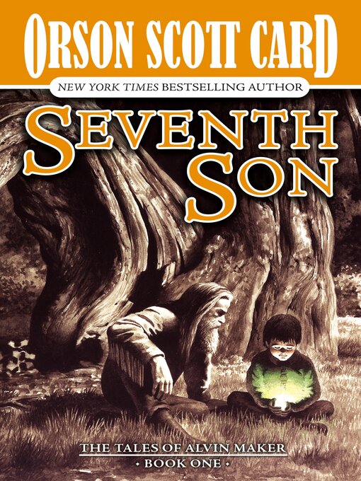 Title details for Seventh Son by Orson Scott Card - Available